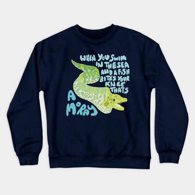 Moray Eel Crewneck Sweatshirt by Alex McGoran’s Store